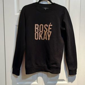 ❤️SOLD❤️Brunette The Label Black Sweatshirt “Rose Okay”
